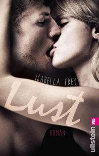 Frey Isabella — Lust
