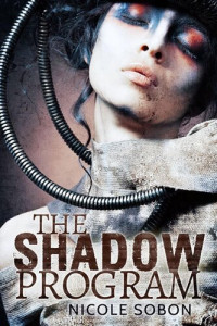 Nicole Sobon — The Shadow Program: Guardians, #2