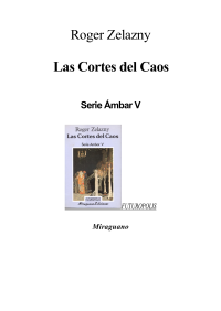 Zelazny Roger — Las Cortes Del Caos