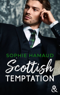 Sophie Hamaud — Scottish Temptation