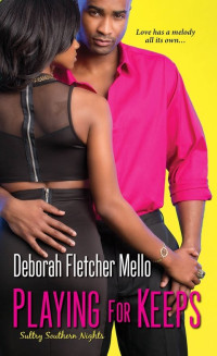 Mello, Deborah Fletcher — Playing For Keeps