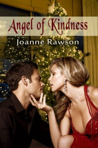 Joanne Rawson — Angel Of Kindness