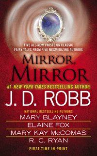 Robb, J D — Mirror, Mirror