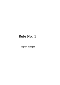 Morgan Rupert — Rule No 1