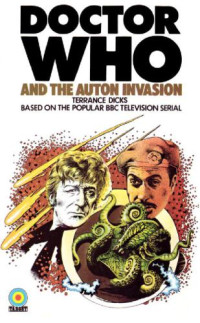 Dicks Terrance — Dr Who and the Auton Invasion