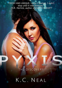 K. C. Neal — Pyxis (The Discovery)