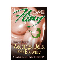 Anthony Camille — Weddings, Bells, and a Brownie