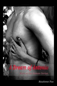 Fox RoxAnne — A Dream of Antonio