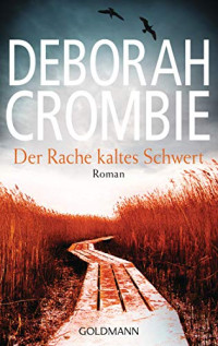 Crombie Deborah — Der Rache kaltes Schwert