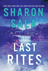 Sharon Sala — Last Rites