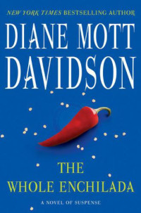 Davidson, Diane Mott — The Whole Enchilada