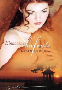 Young Karen — L'innocence bafouee