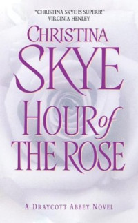 Skye Christina — Hour of the Rose