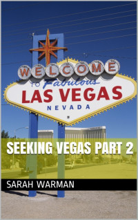 Warman Sarah — Seeking Vegas Too