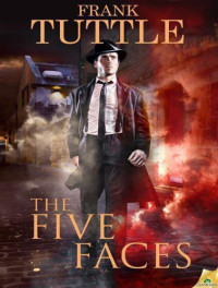 Tuttle Frank — The Five Faces
