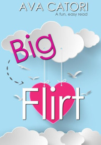 Ava Catori — Big Flirt