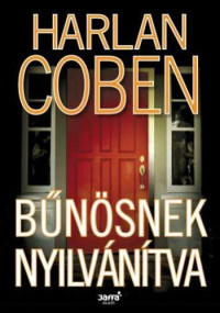 Harlan Coben — Bűnösnek nyilvánítva