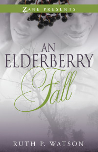 Watson, Ruth P — An Elderberry Fall