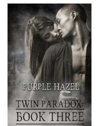 Hazel Purple — Twin Paradox 3