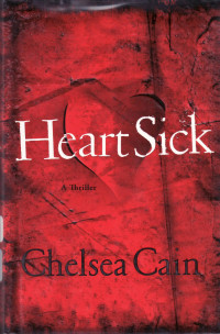 Cain Chelsea — Heartsick