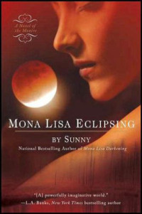 Sunny Monere — Mona Lisa Eclipsing