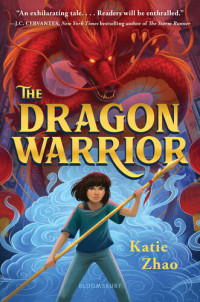 Katie Zhao — The Dragon Warrior