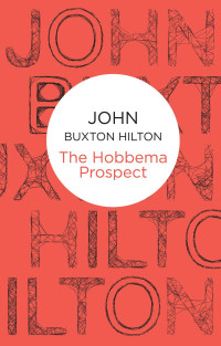 John Buxton Hilton — The Hobbema Prospect