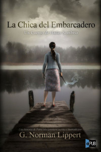 Lippert, G Norman — La chica del embarcadero