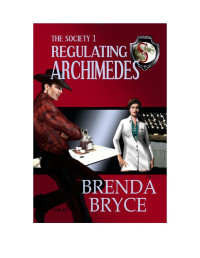 Bryce Brenda — Regulating Archimedes