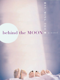 Teo, Hsu-Ming — Behind the Moon