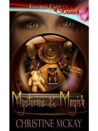 McKay Christine — Mysteries & Magick