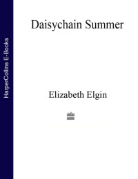 Elgin Elizabeth — Daisychain Summer