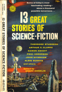 Groff Conklin (editor) — 13 Great Stories of Science Fiction