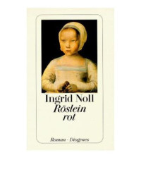 Noll Ingrid — Röslein rot