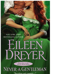 Dreyer Eileen — Never a Gentleman