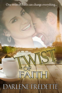 Fredette Darlene — Twist Of Faith