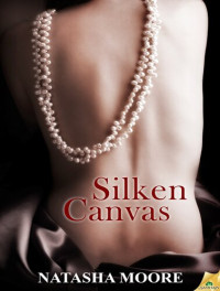 Natasha Moore — Silken Canvas