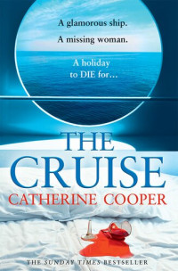 Catherine Cooper — The Cruise