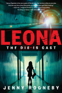 Jenny Rogneby — Leona: The Die Is Cast