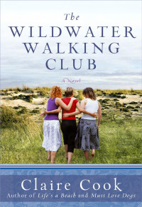 Cook Claire — The Wildwater Walking Club