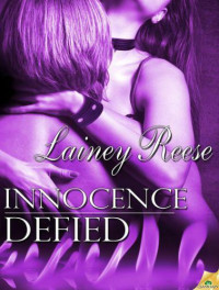 Reese Lainey — Innocence Defied