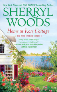 Woods Sherryl — Home at Rose Cottage