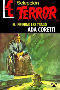 Ada Coretti — El Infierno les tragó