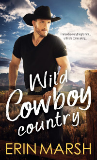 Erin Marsh — Wild Cowboy Country