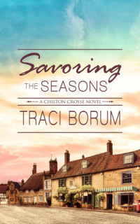 Traci Borum — Savoring the Seasons