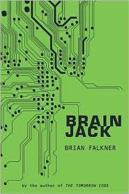 Falkner Brian — Brain Jack