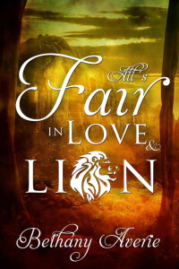 Averie Bethany — All's Fair in Love and Lion
