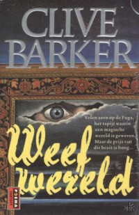 Barker Clive — Weefwereld