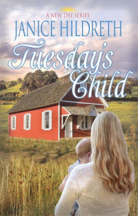 Hildreth Janice — Tuesday's Child
