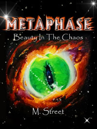 Street M — Metaphase: Beauty in the Chaos
